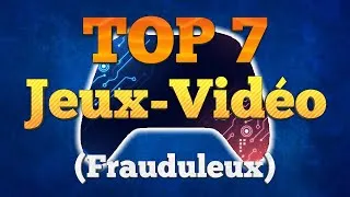 Miniature : Jeux vidéo • 𝐓𝐎𝐏 𝟕 𝙵𝚁𝙰𝚄𝙳𝚄𝙻𝙴𝚄𝚇