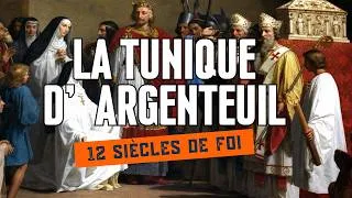 Miniature : La Tunique d'Argenteuil : 1200 ans d'histoire royale