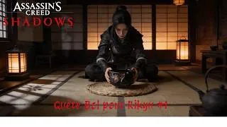 Miniature : Assassin's Creed Shadows - La quête du bol à thé pour Rikyu