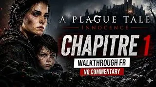 Miniature : A PLAGUE TALE INNOCENCE - Chapitre 1 | Walkthrough FR No Commentary