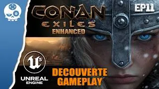 Miniature : CONAN EXILES ENHANCED : Ep.11 Se faire de nouveaux amis → Oui mais avec un gourdin [No Commentary]