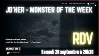 Miniature : Teaser JD'HER Monster of the Week