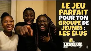 Miniature : Tu cherches un jeu de société pour ton Groupe de Jeunes ? Découvre LES ÉLUS