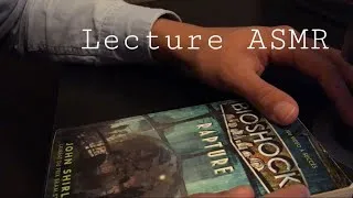 Miniature : Lecture ASMR (Bioshock Rapture)