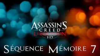 Miniature : Assassin’s Creed : Liberation [HD] - Séquence Mémoire 7 (VOSTFR)