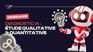 Miniature : Diagnostic IA - La restitution de l'étude qualitative & quantitative menée par Julien Millet
