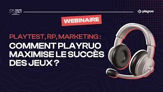 Miniature : Webinaire Game Only - Comment Playruo maximise le succès des jeux ?