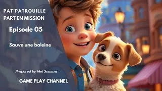 Miniature : LA PAT'PATROUILLE PART EN MISSION - EPISODE 5 - MEI SUMMER & GAME PLAY CHANNEL - FR