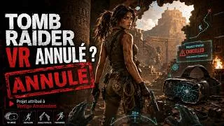 Miniature : Tomb Raider VR jeté à la poubelle : Meta a-t-il lâché l'affaire ?