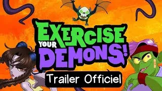 Miniature : Exercise Your Demons ! - Trailer Officiel