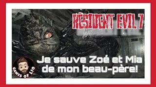 Miniature : Resident Evil / Let's play #13 FR / Je sauve Zoé et Mia de mon beau-père!