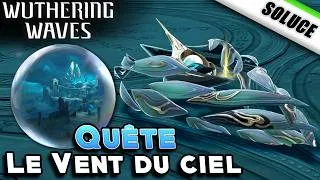 Miniature : Le Vent du ciel | Trace des marées IX [ Solution ] - Wuthering Waves