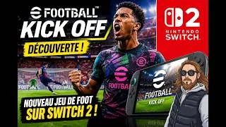 Miniature : eFootball Kick Off sur Switch 2 : Découverte FR