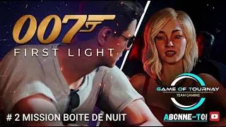 Miniature : 007 First Light # 2 Mission boite de nuit