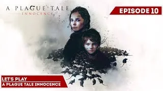 Miniature : A Plague Tale Innocence - Let's Play FR - Ep 10 - Le massacre des malades