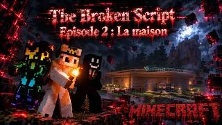 Miniature : The Broken Script Episode 2: La Maison