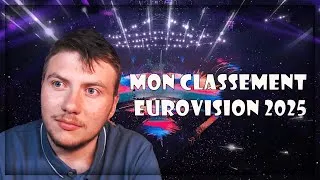 Miniature : MON CLASSEMENT DE L'EUROVISION 2025