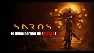Miniature : SAROS : Le digne héritier de l'Arcade !