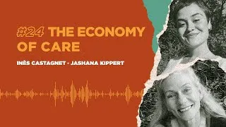 Miniature : 🇬🇧 #24 THE ECONOMY OF CARE