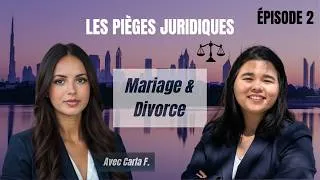 Miniature : Mariage et Divorce à Dubaï 🇦🇪 Les Erreurs Juridiques Qui Peuvent Vous Coûter Très Cher