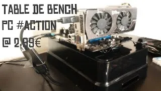 Miniature : Table de Bench PC #Action @ 2.99€