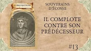 Miniature : Souverains d'Ecosse : Constantin III