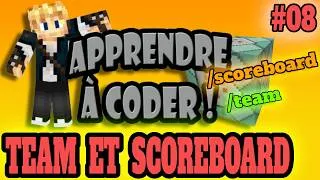 Miniature : APPRENDRE à CODER #08 - TEAM et SCOREBOARD