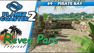 Miniature : 🌳Planet Coaster 2 - Revea Parc Tropical | Nouvelle zone Pirate !
