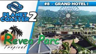 Miniature : 🌳Planet Coaster 2 - Revea Parc Tropical | Petite vidéo et Grand Hôtel !