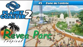 Miniature : 🎉 Planet Coaster 2- Revea Parc Tropical | La première zone.