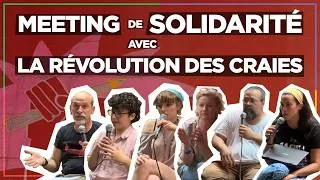 Miniature : MEETING DE SOLIDARITÉ AVEC LA RÉVOLUTION DES CRAIES