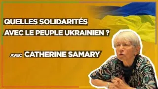 Miniature : QUELLES SOLIDARITÉS AVEC LE PEUPLE UKRAINIEN ? avec CATHERINE SAMARY