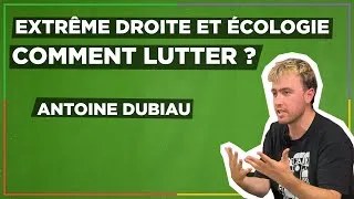 Miniature : EXTRÊME DROITE ET ÉCOLOGIE, COMMENT LUTTER ? (Conférence avec Antoine Dubiau)