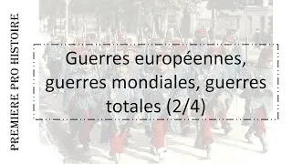 Miniature : PREMIERE PRO HISTOIRE Guerres européennes, guerres mondiales, guerres totales (2/4)
