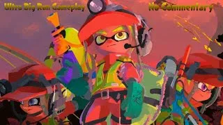 Miniature : Splatoon 3 - Ultra Big Run Gameplay [No Commentary]