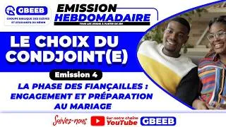 Miniature : Emission du GBEEB sur les fiançailles.