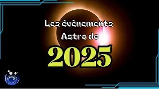Miniature : 2025, une bonne année astro?