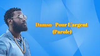 Miniature : Damso - Pour L'argent (Parole/Lyrics)