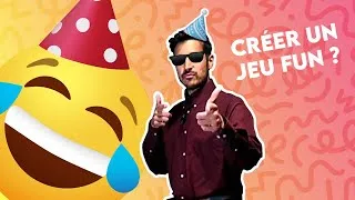 Miniature : 🥳 Créer un jeu FUN ? C'est quoi, le FEUNE ?
