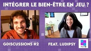 Miniature : 😌 Le bien-être en jeu ? - GDiscussions #2 feat Ludipsy