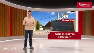 Miniature : Ma Maison de A à Z - Poser un portail coulissant