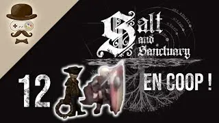 Miniature : Roleplay la vraie vie - Salt and Sanctuary- Épisode 12 - Geek et Distingués