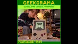 Miniature : Épisode 541 GeekOrama - Le jeu qui a aidé Octokom : Zelda Link's Awakening