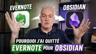 Miniature : Pourquoi j'ai quitté Evernote pour Obsidian