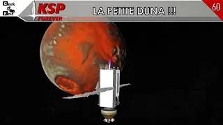 Miniature : # 60 KSP FOREVER - LA PETITE DUNA !!!