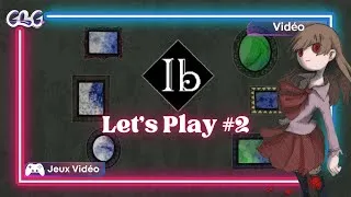 Miniature : Ib - Let's Play Twitch #2 ! 😱