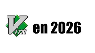 Miniature : Maîtriser Vim en 2026