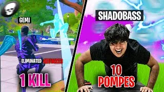 Miniature : 1 KILL SUR FORTNITE = 10 POMPES POUR SHADOBASS !!!