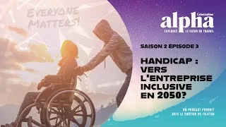 Miniature : Handicap : vers l’entreprise inclusive en 2050 ?