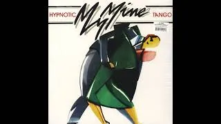 Miniature : Hypnotic Tango - My Mine